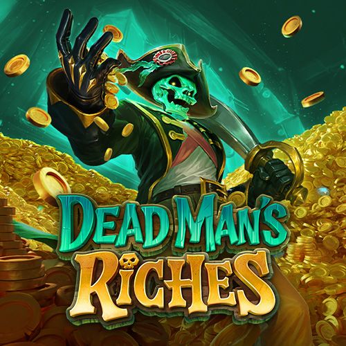 DEADMANS RICHES