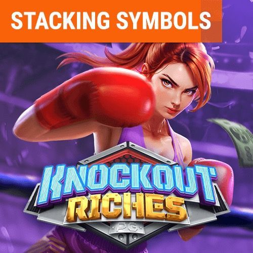 KNOCKOUT RICHES